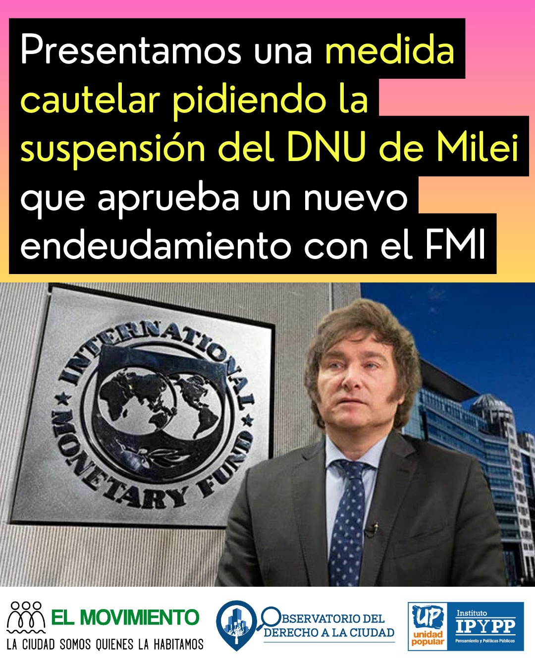 📣 Presentamos una MEDIDA CAUTELAR para que se suspenda el DNU de Milei ...