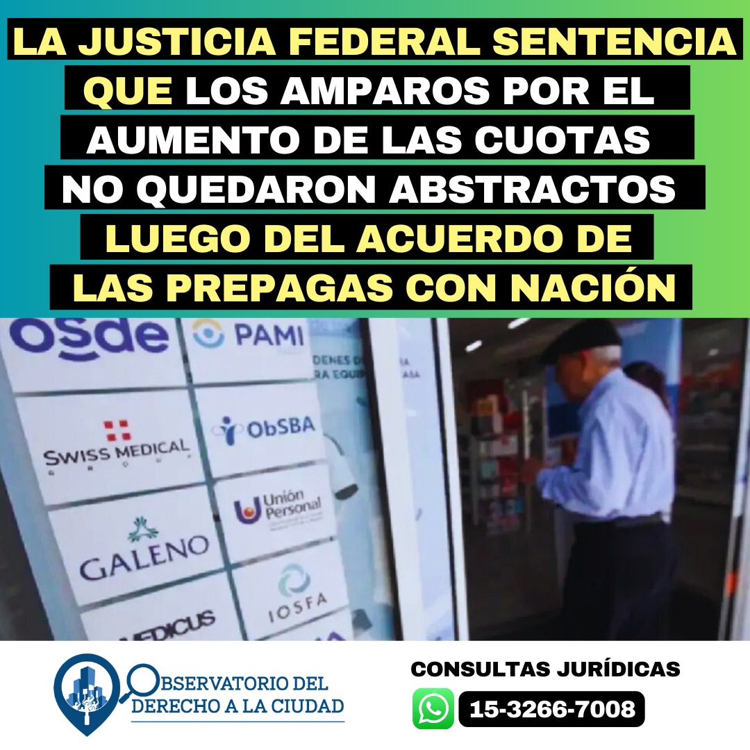 🏥 La Justicia Federal sentencia que los Amparos por el aumento de las ...